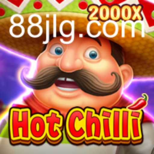 HotChilli: Dive into the Exciting World of 88jl Gaming